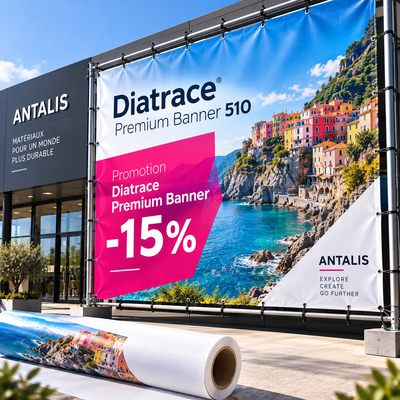 Bannière Diatrace Premium Banner 510 en promotion à -15% pour impression grand format extérieure - Paysage méditerranéen et matériaux durables Antalis